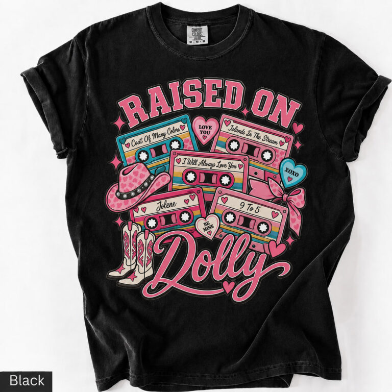 “Comfort Colors” Raised On Dolly Shirt, Dolly Parton Tshirt, Country Music Legend Tee
